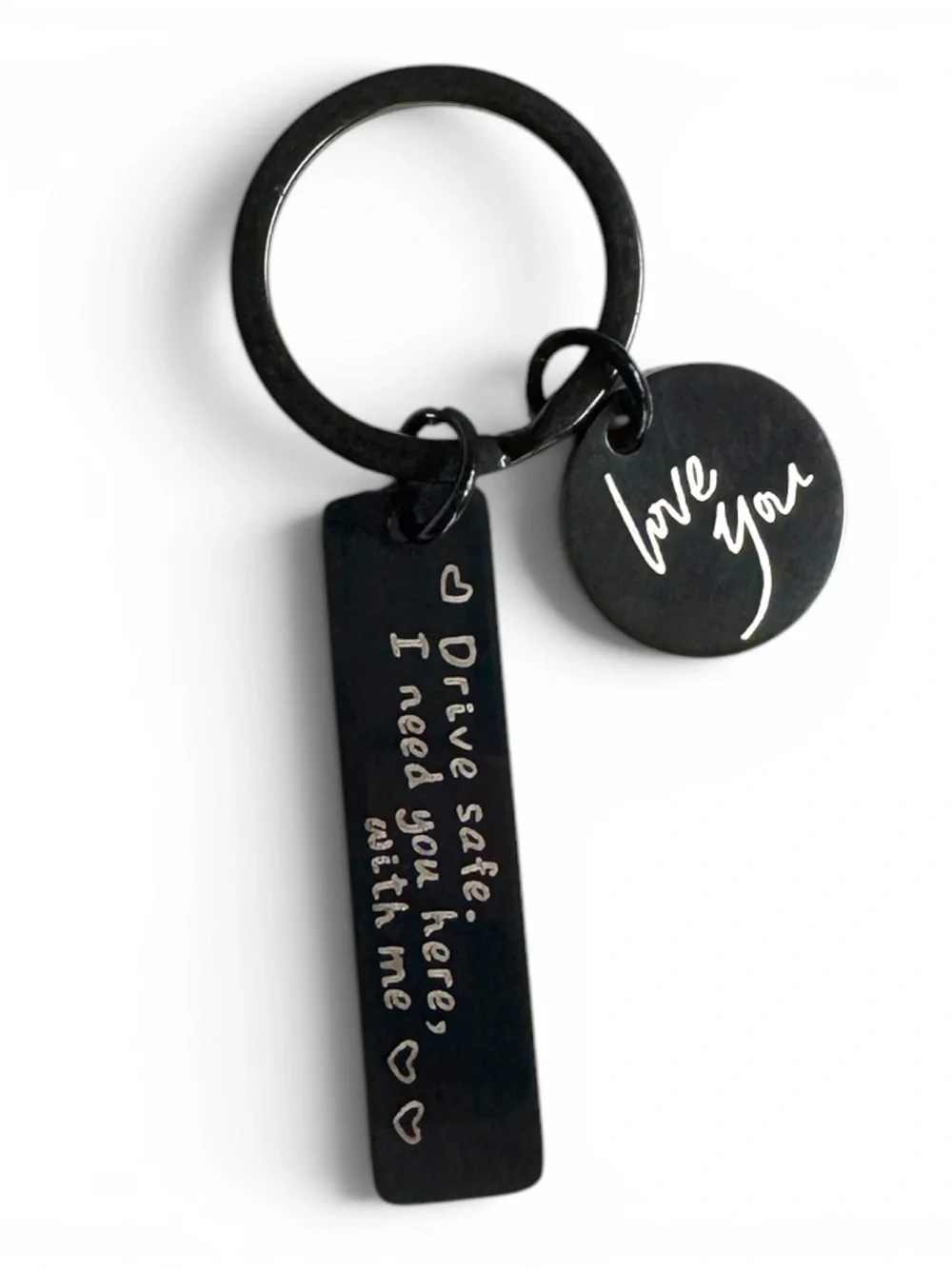 Drive Safe Love You Stainless Steel Keychain NIP